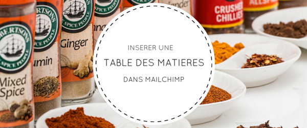 Insérer une table des matières dans MailChimp